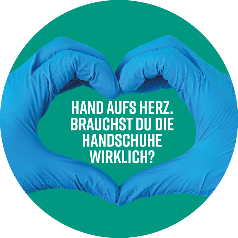 Hände formen Herz mit dem Titel "Hand aufs Herz, brauchst du die Handschuhe wirklich?"