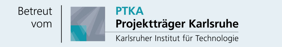 Badge "Betreut vom PTKA -  Projektträge Karlsruhe, Karlsruher Institut für Technologie"